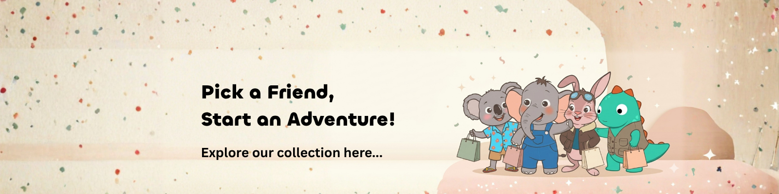 Pick a Friend, Start an Adventure